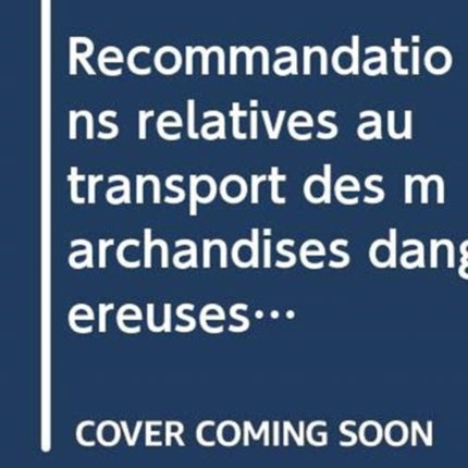 Recommandations relatives au transport des