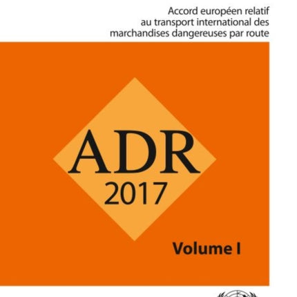 ADR 2017: European Agreement Concerning the