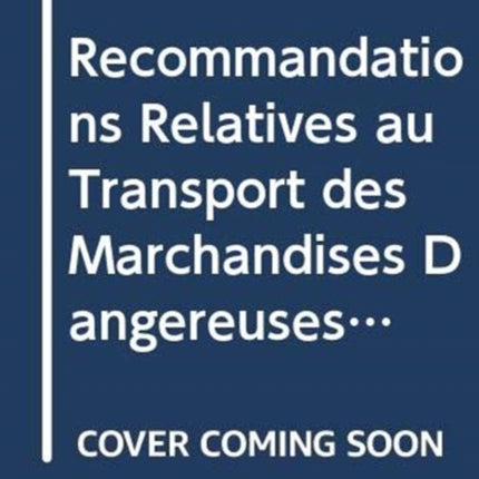 Recommandations Relatives au Transport des