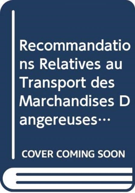 Recommandations Relatives au Transport des