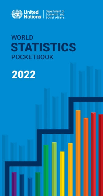 World statistics pocketbook 2022: containing data available as of 31 July 2022