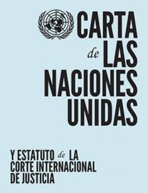Charter of the United Nations and statute of the