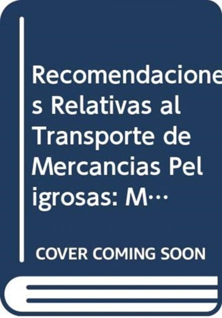 Recomendaciones Relativas al Transporte de