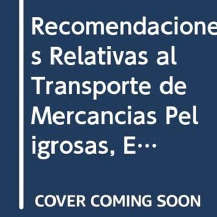 Recomendaciones Relativas al Transporte de