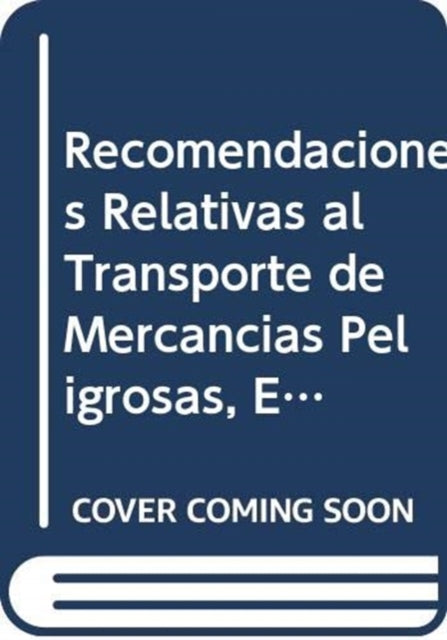 Recomendaciones Relativas al Transporte de