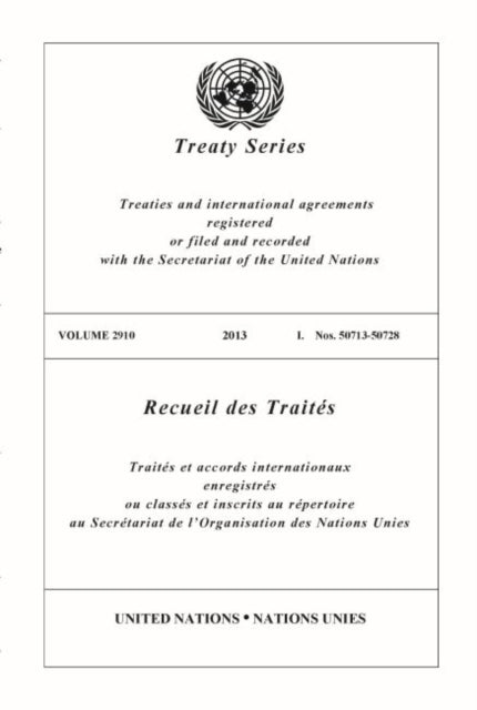 Treaty Series 2910 (English/French Edition)