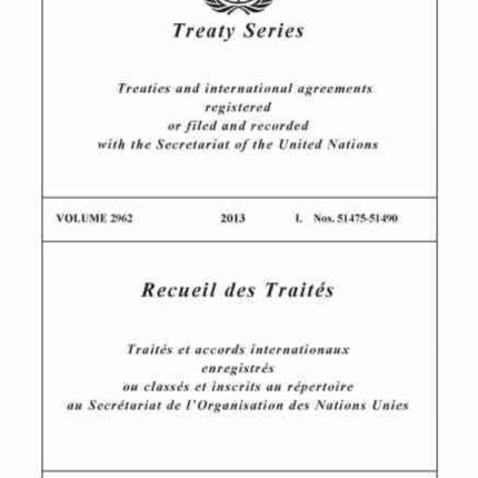 Treaty Series 2962 (English/French Edition)