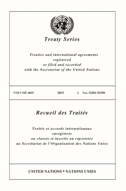 Treaty Series 3015 (English/French Edition)