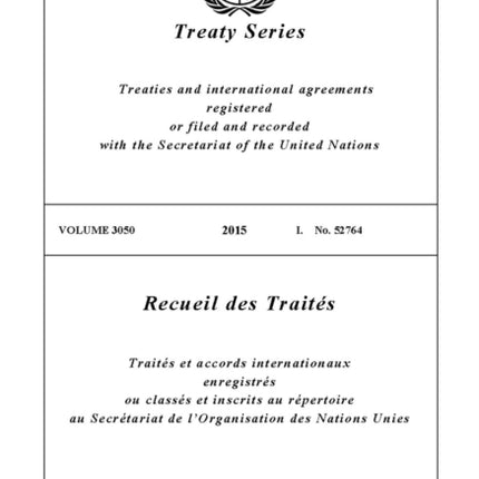 Treaty Series 3050 (English/French Edition)