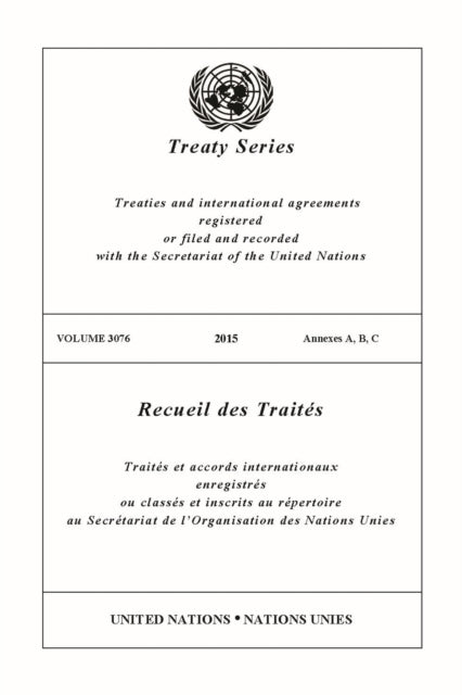 Treaty Series 3076 (English/French Edition)