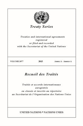 Treaty Series 3077 (English/French Edition)