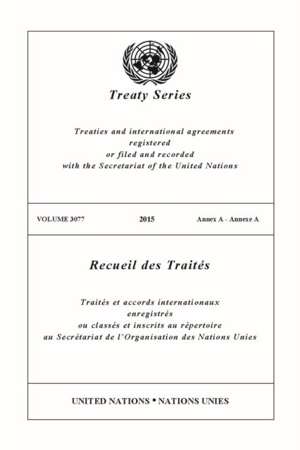 Treaty Series 3077 (English/French Edition)