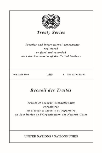 Treaty Series 3080 (English/French Edition)