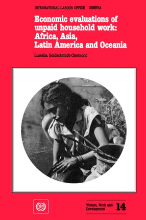 Economic Evaluations of Unpaid Household Work: Africa, Asia, Latin America and Oceania