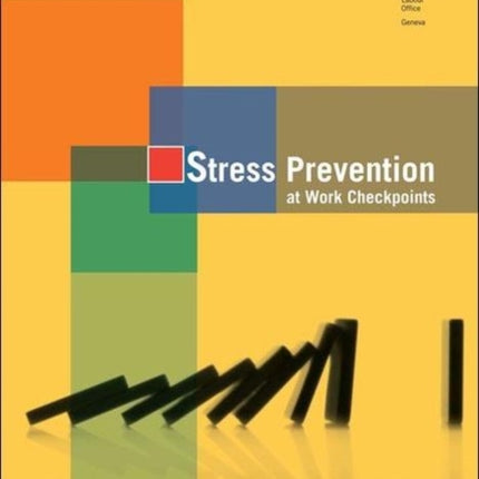 Stress prevention at work checkpoints: practical improvements for stress prevention in the workplace