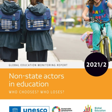 Global Education Monitoring Report 2021/2:
