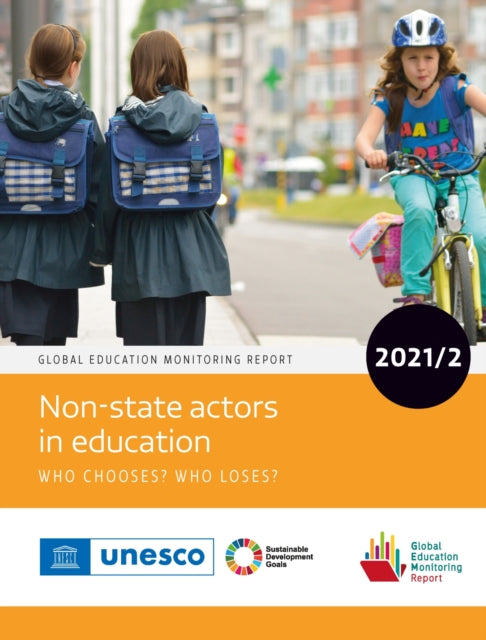 Global Education Monitoring Report 2021/2: