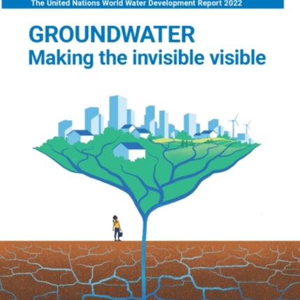 The United Nations World Water Development Report