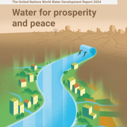 The United Nations World Water Development Report