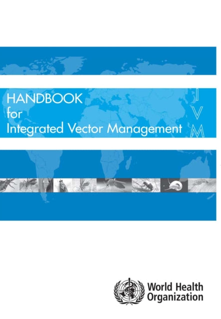 Handbook for integrated vector management