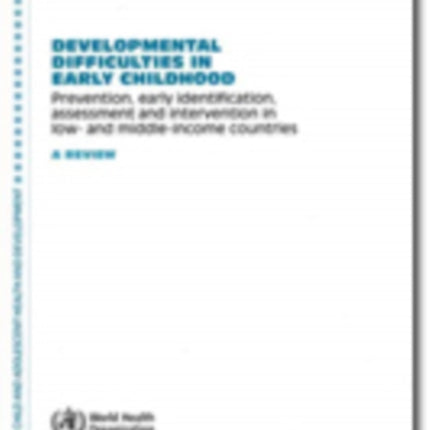 Development difficulties in early childhood:
