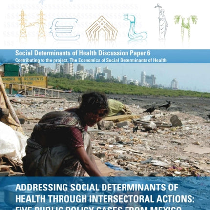 Addressing Social Determinants of Health Through