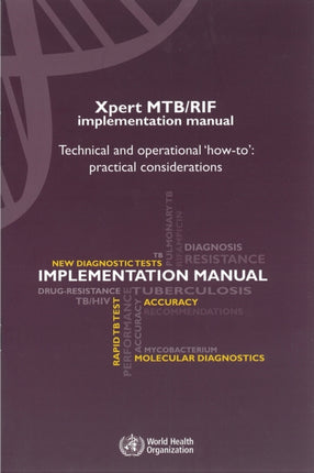 Xpert MTB/RIF implementation manual: technical