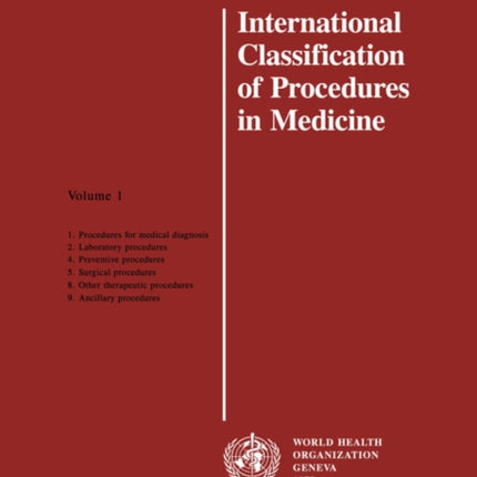 International Classification of Procedures in Medicine: v. 1