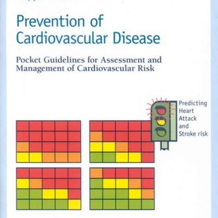 Prevention of Cardiovascular Disease, Pocket Guidelines for Assessment and Management of Cardiovascular Risk: WHO/ISH Cardiovascular Risk Prediction Charts for the Western Pacific Region