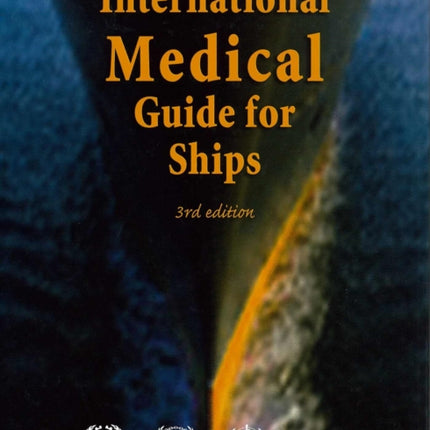 International Medical Guide to Ships