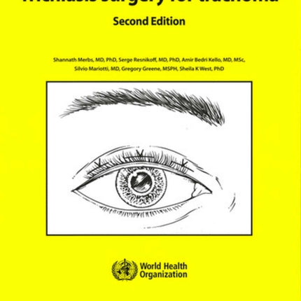 Trichiasis Surgery for Trachoma. Second edition