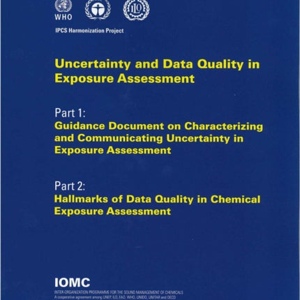 Uncertainty and Data Quality in Exposure Assessment