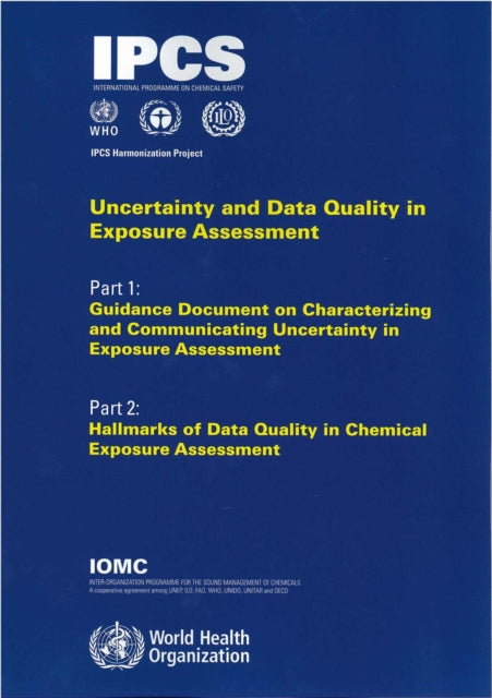 Uncertainty and Data Quality in Exposure Assessment