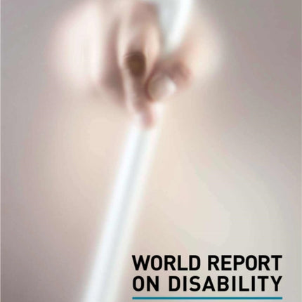 World Report on Disability: 2011