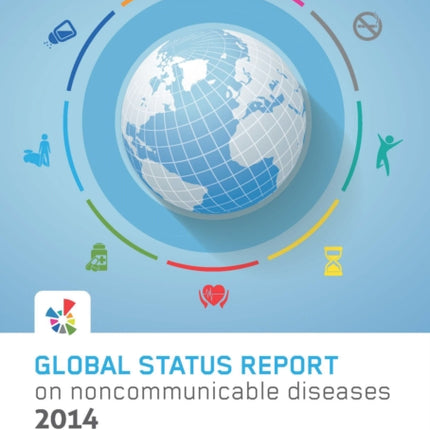 Global Status Report on Noncommunicable Diseases 2014