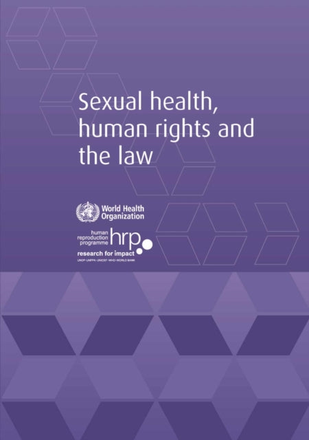 Sexual health human rights and the law