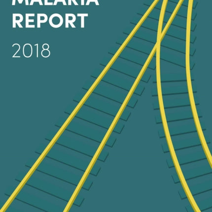 World Malaria Report 2018