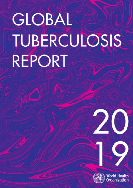 Global tuberculosis report 2019