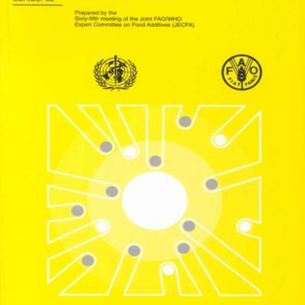 Safety Evaluation of Certain Food Additives: