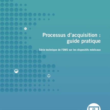 Processus d'Acquisition: Guide Pratique
