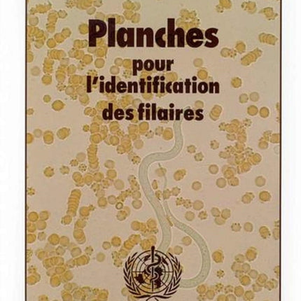 Planches Pour l'Identification Des Filaires