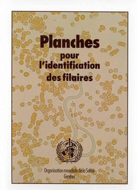 Planches Pour l'Identification Des Filaires