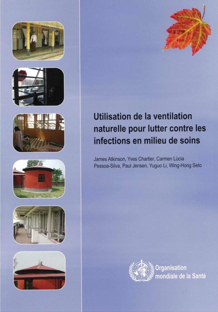 Utilisation de la Ventilation Naturelle Pour Lutter Contre Les Infections En Milieu de Soins