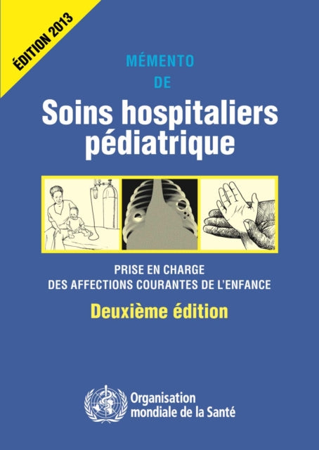 Memento de Soins Hospitaliers Pediatriques: Prise