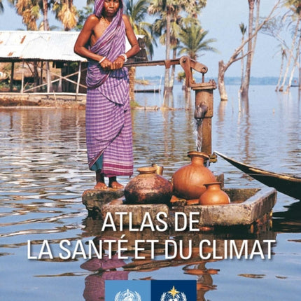 Atlas de la Santé Et Du Climat