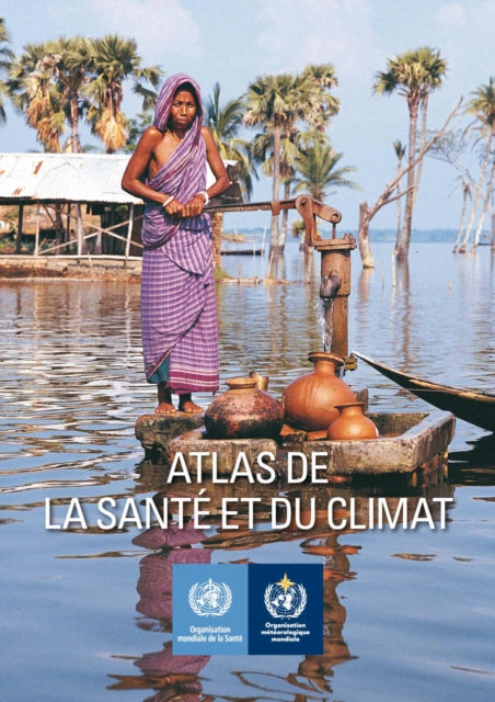 Atlas de la Santé Et Du Climat