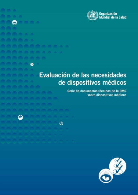 Evaluación de Las Necesidades de Dispositivos Médicos