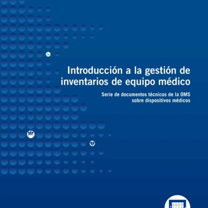 Introducción a la Gestión de Inventarios de Equipo Médico