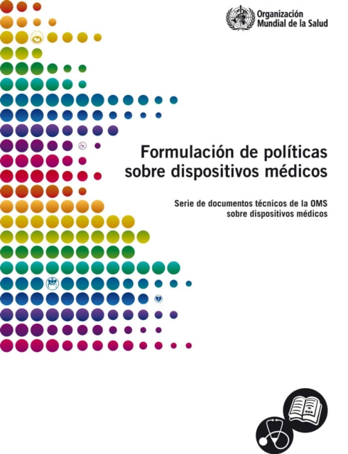 Formulación de Políticas Sobre Dispositivos Médicos