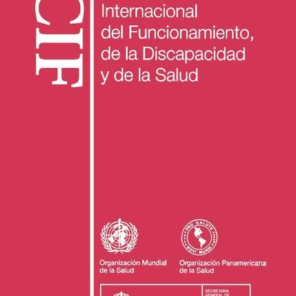 Clasificación Internacional del Funcionamiento, de la Discapacidad Y de la Salud